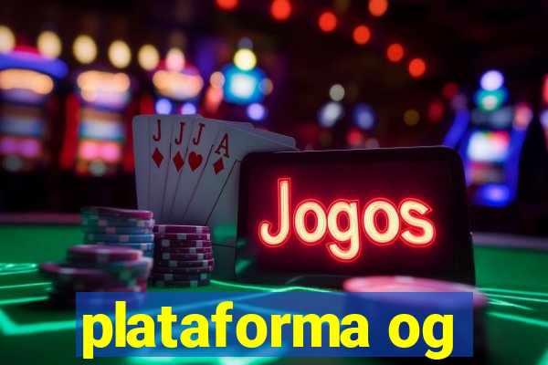 plataforma og