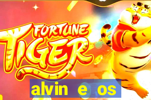 alvin e os esquilos redecanais