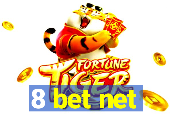 8 bet net