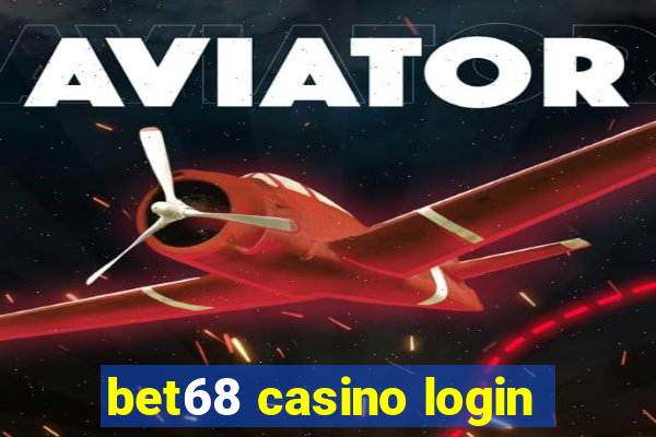 bet68 casino login