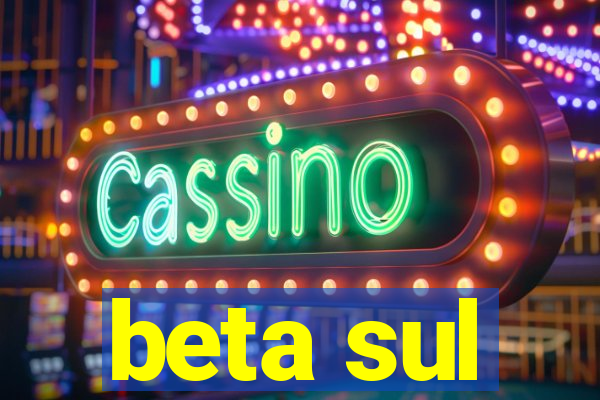 beta sul