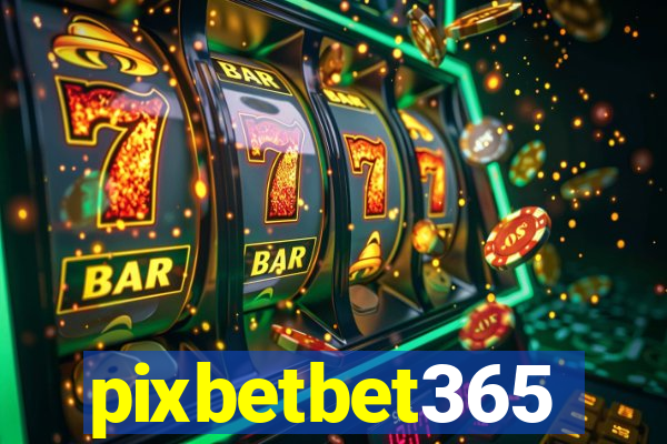 pixbetbet365