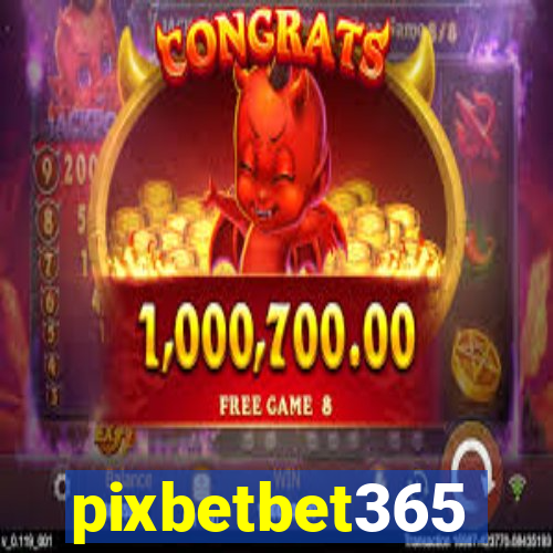 pixbetbet365