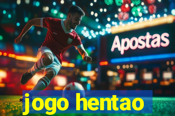 jogo hentao