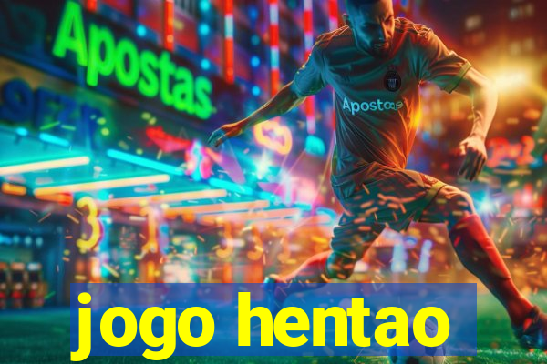 jogo hentao