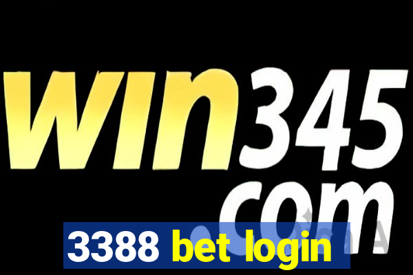 3388 bet login