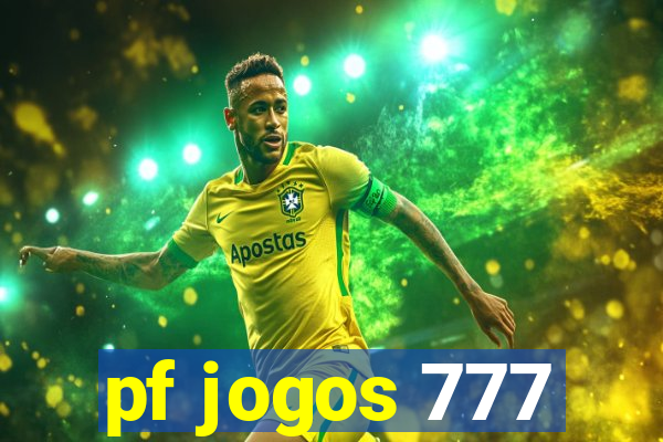 pf jogos 777