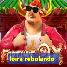 loira rebolando