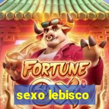 sexo lebisco