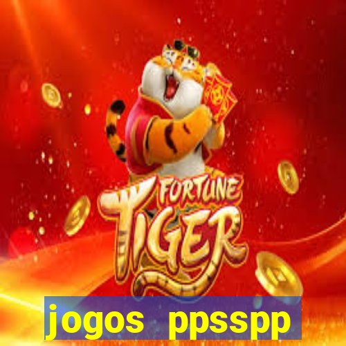 jogos ppsspp download android