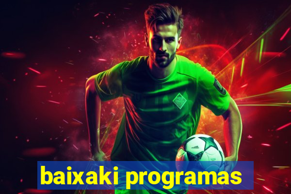 baixaki programas