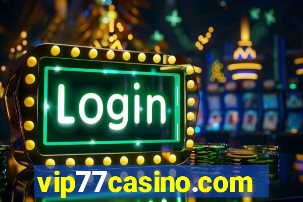 vip77casino.com