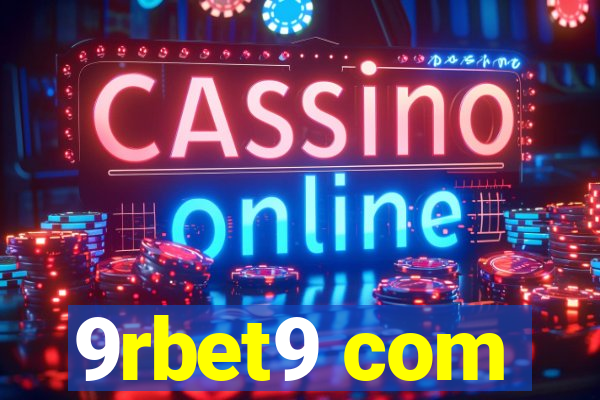 9rbet9 com