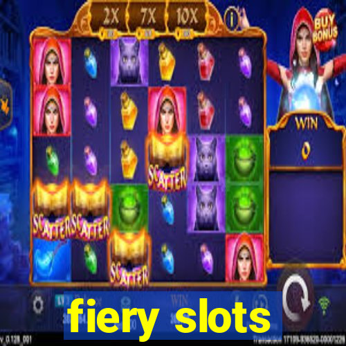 fiery slots