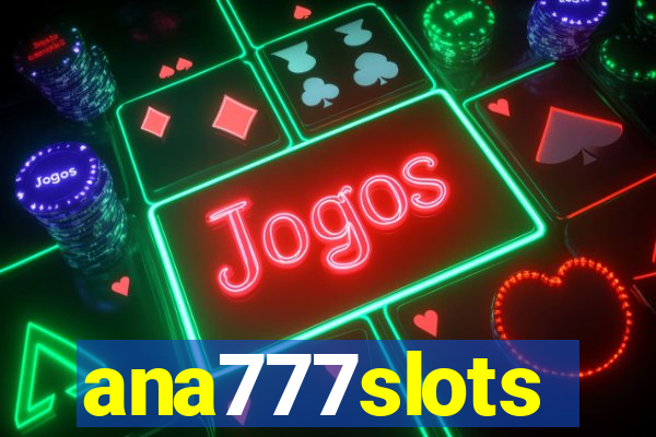 ana777slots