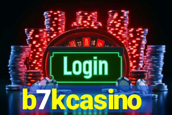 b7kcasino