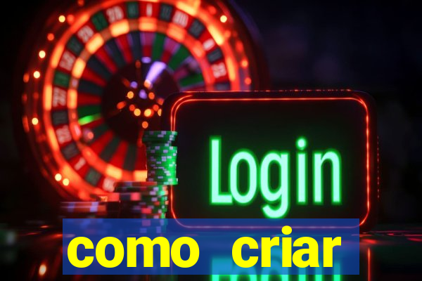 como criar plataforma de jogo do tigre