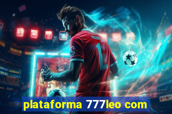 plataforma 777leo com