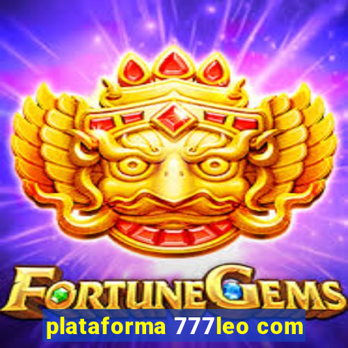 plataforma 777leo com