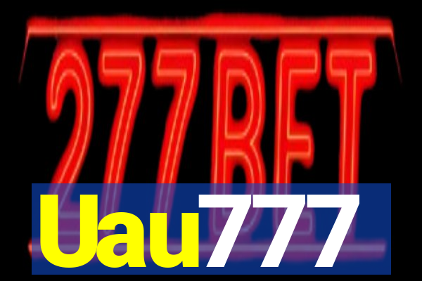 Uau777