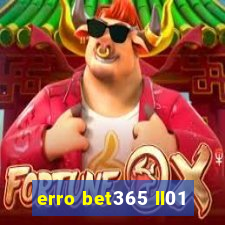 erro bet365 ll01