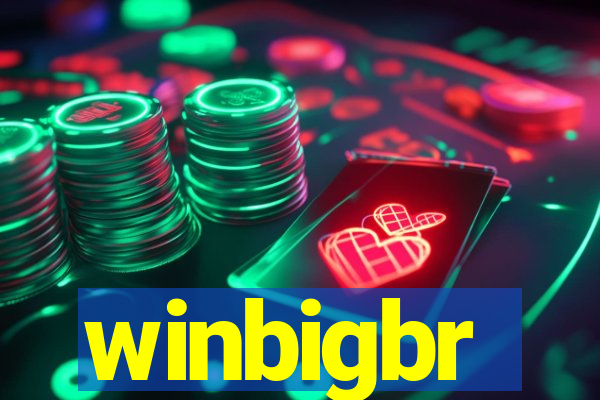 winbigbr