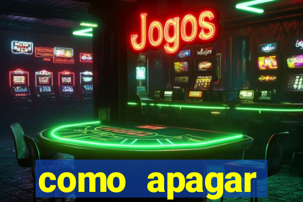 como apagar historico da bet365