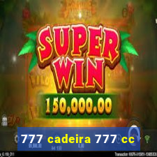 777 cadeira 777 cc