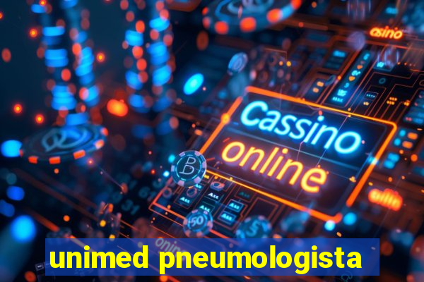 unimed pneumologista