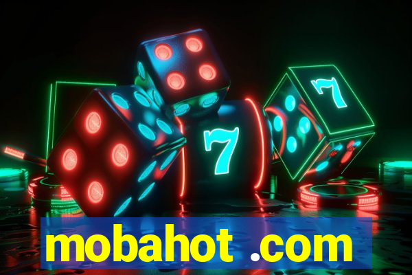 mobahot .com