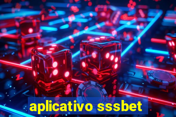 aplicativo sssbet