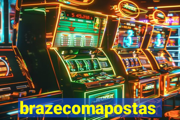 brazecomapostas