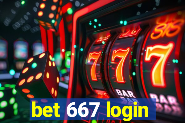 bet 667 login