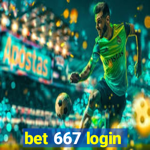 bet 667 login