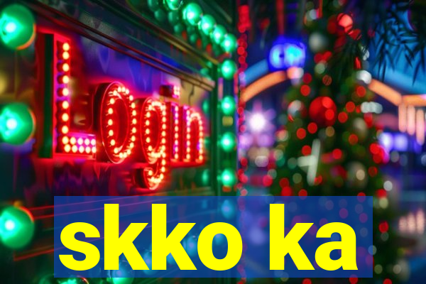 skko ka