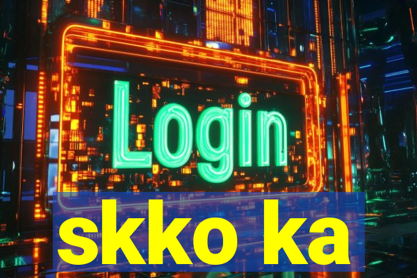 skko ka