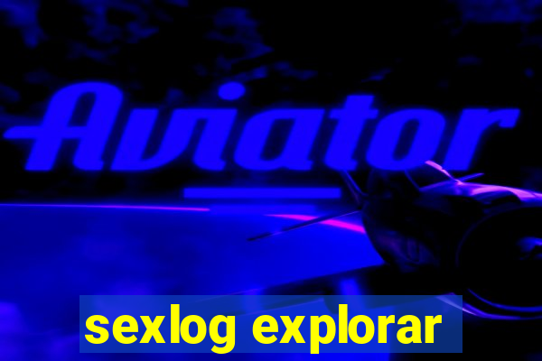 sexlog explorar