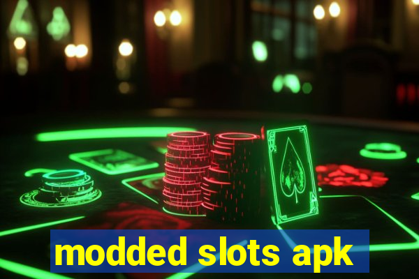 modded slots apk