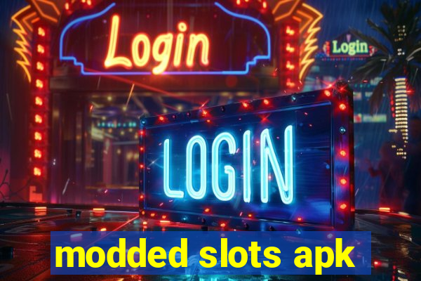 modded slots apk