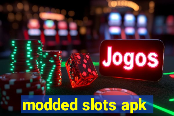 modded slots apk