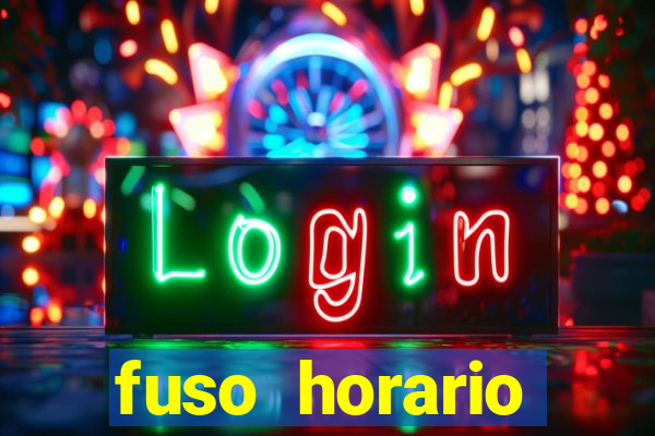 fuso horario barcelona x brasil