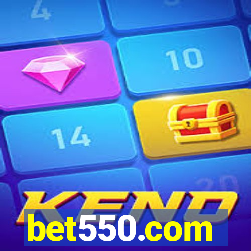 bet550.com