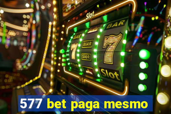 577 bet paga mesmo