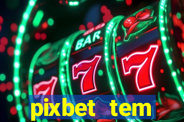 pixbet tem pagamento antecipado