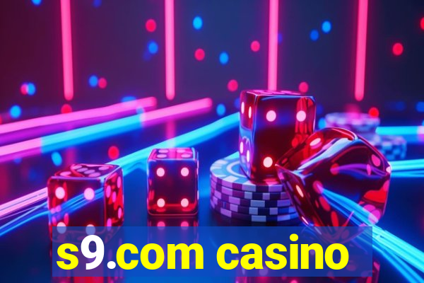 s9.com casino