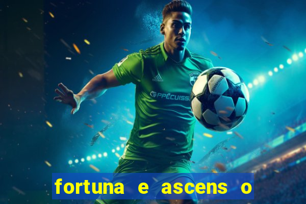 fortuna e ascens o livro pdf download