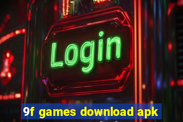 9f games download apk