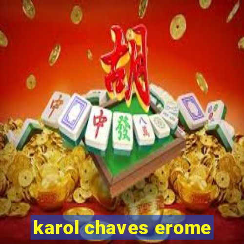 karol chaves erome