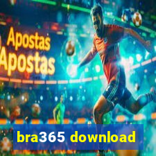 bra365 download