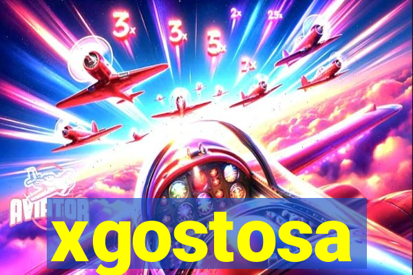 xgostosa